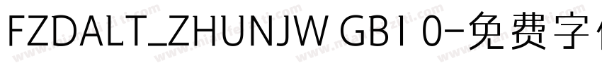 FZDALT_ZHUNJW GB1 0字体转换